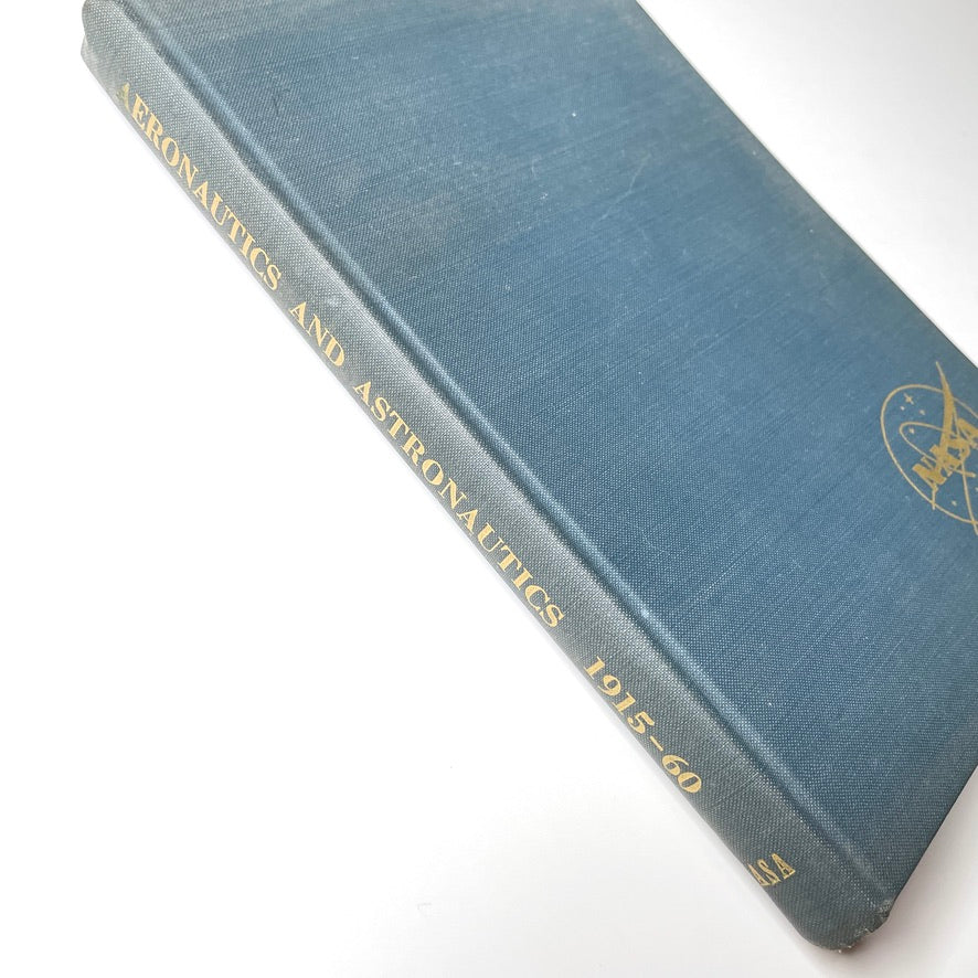 NASA Aeronautics + Astronautics Chronology 1915-60 Hardcover Book