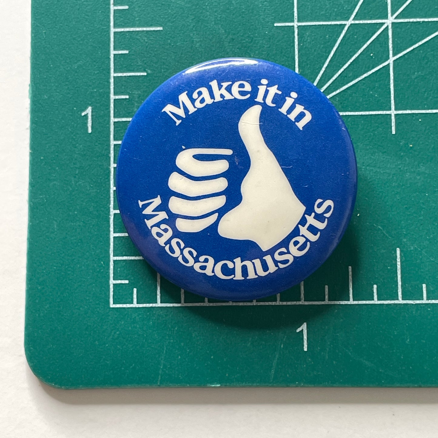 Make It In Massachusetts Slogan 90s Vintage Pinback Button 1.25"