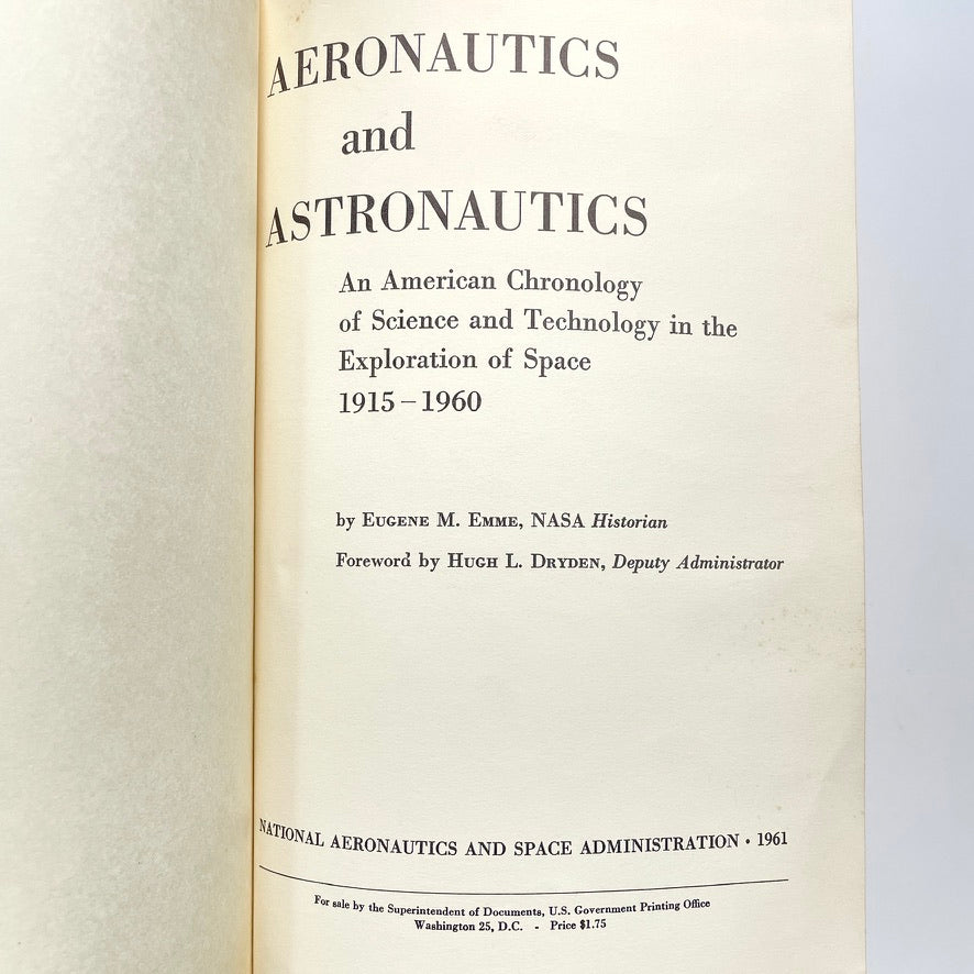 NASA Aeronautics + Astronautics Chronology 1915-60 Hardcover Book