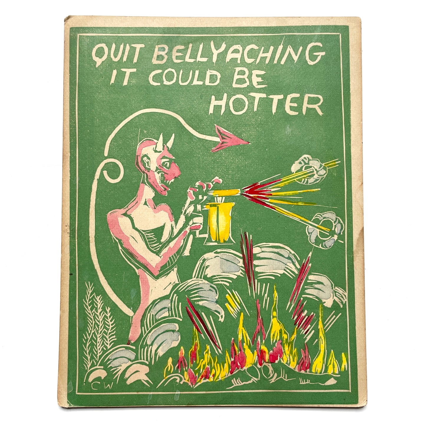 "Quit Bellyaching It Could Be Hotter" Flamethrowing Devil Linocut Print with Hand Coloring