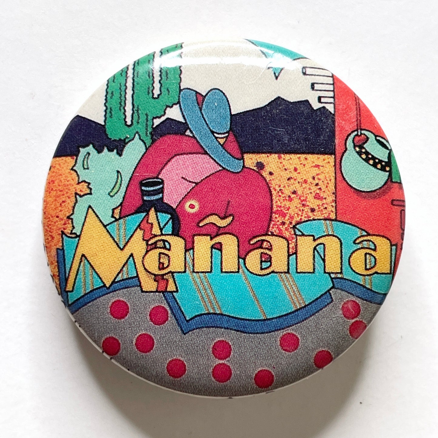 Jim Heimann Mañana 1979 Pop Art Style 80s Vintage Pinback Button 1.25"