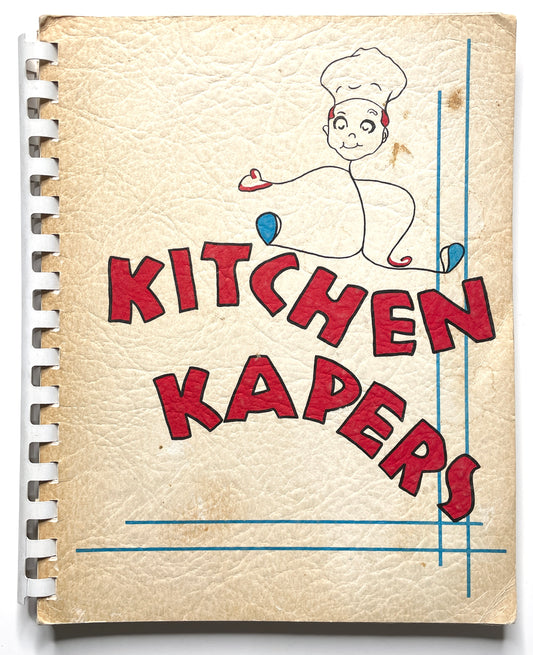 Kitchen Kapers Cookbook 1960 Southbury CT - 60s Vintage Spiral Bound Illustrated Recipe Book