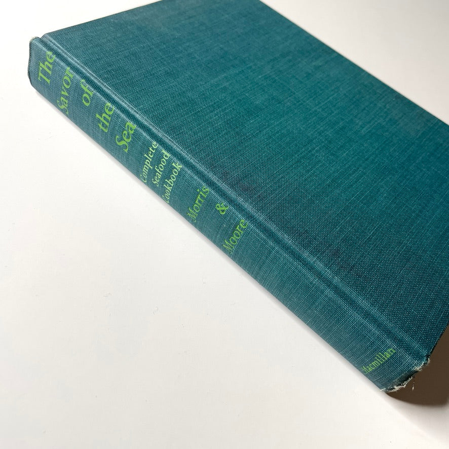 Savor of the Sea Complete Seafood Cookbook 1967 Illustrated Hardcover Book