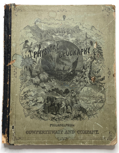 Warren's Physical Geography By D. M. Warren 1873 Cowperthwait & Co. - Antique Hardcover Illustrated Book