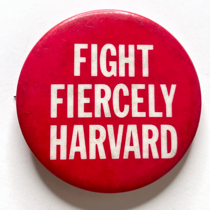 Fight Fiercely Harvard 50s Vintage Pinback Button 1.75"
