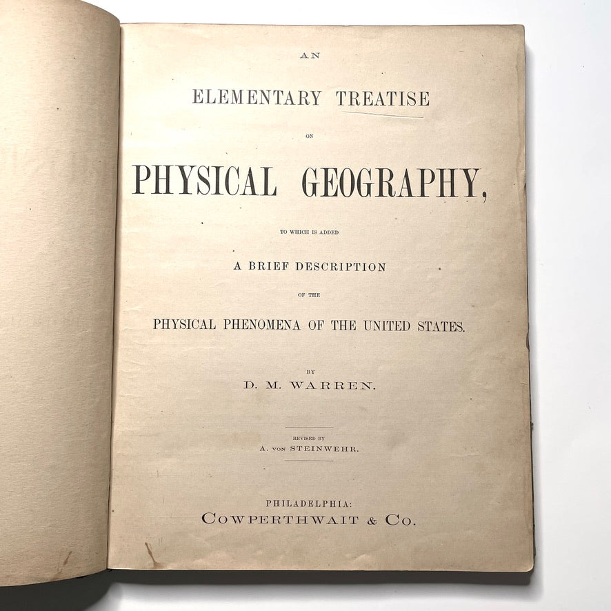 Warren's Physical Geography By D. M. Warren 1873 Cowperthwait & Co. - Antique Hardcover Illustrated Book