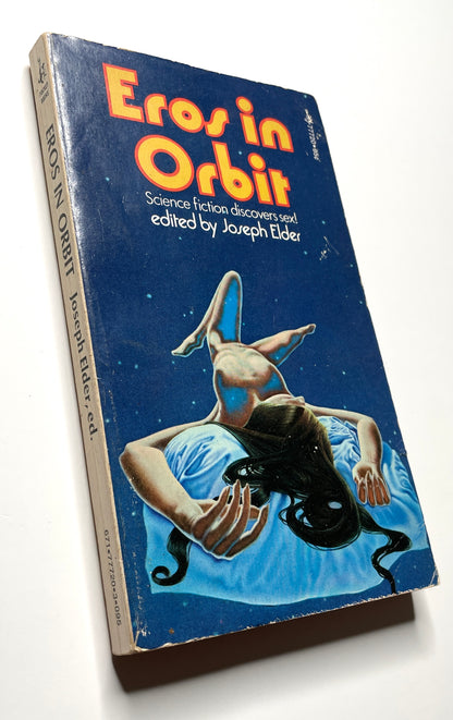 Eros in Orbit, Edited by Joseph Elder (1974) - Vintage 70s Erotic Sci-Fi Anthology Paperback Book