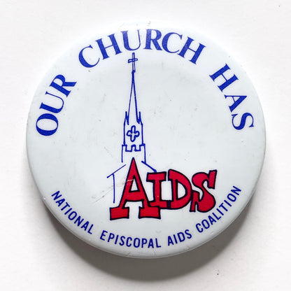 Our Church Has AIDS Donnelly/Colt 80s Vintage Pinback Button 1.5"