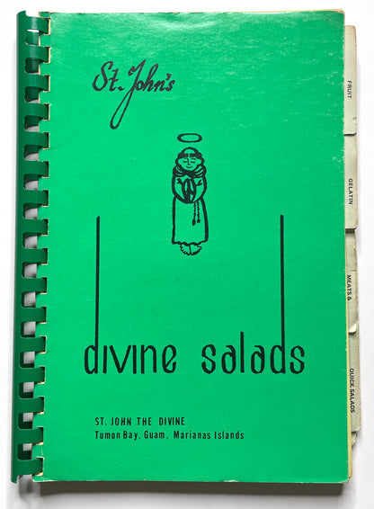 St. John's Divine Salads 1981 Tumon Bay, Guam, Mariana Islands - 80s Vintage Spiral Bound Illustrated Recipe Book