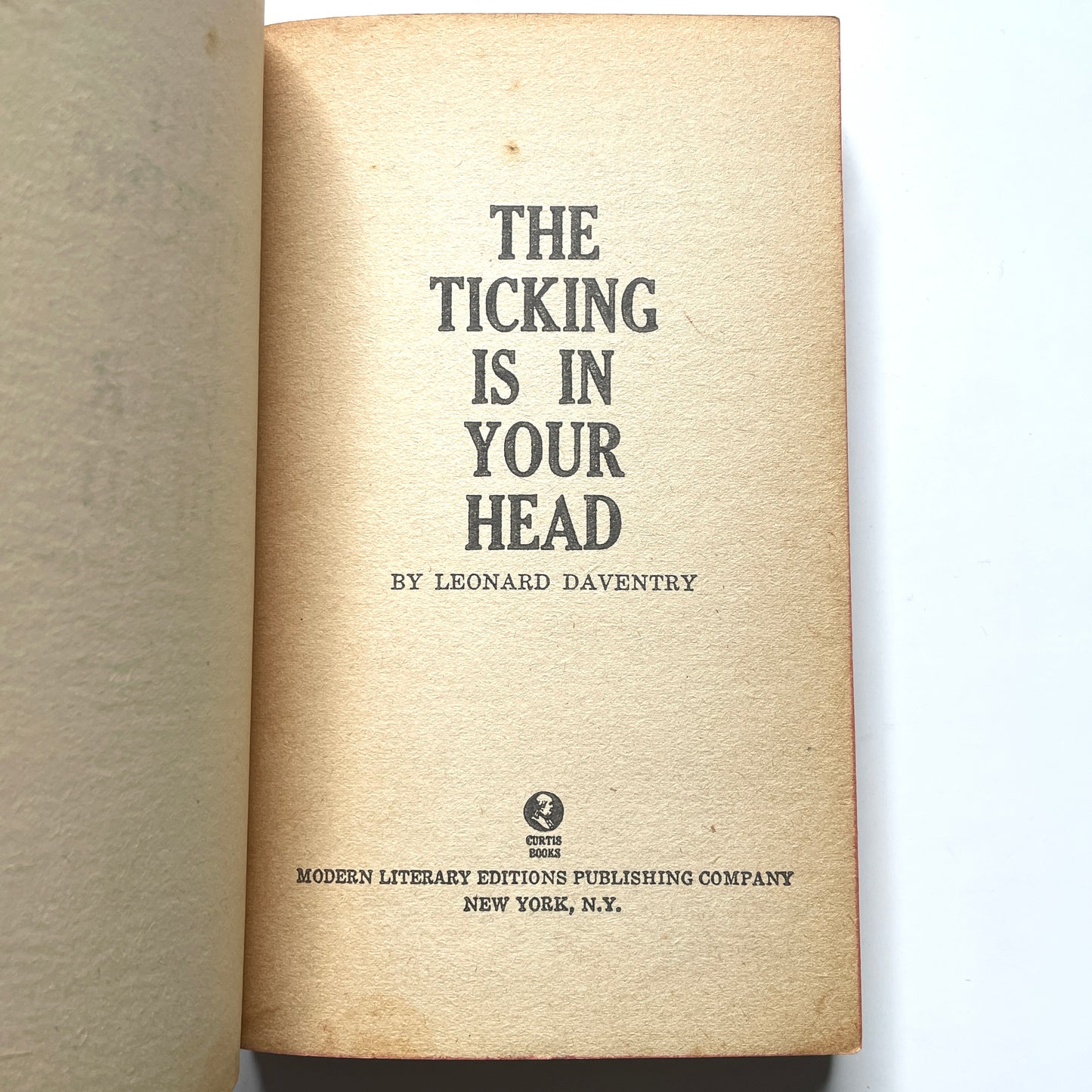The Ticking is in Your Head by Leonard Daventry (1969) - Vintage 60s Sci-Fi Paperback Book